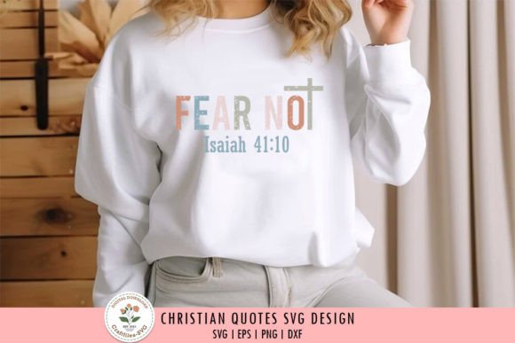 Fear Not - Christian SVG: A Versatile Design for Embroidery
