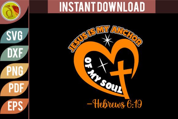 Jesus is My Anchor Christian Svg Design for Graphics and Crafts