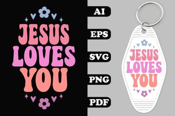 Jesus Loves You Groovy Key Chain SVG for Crafts & Graphics