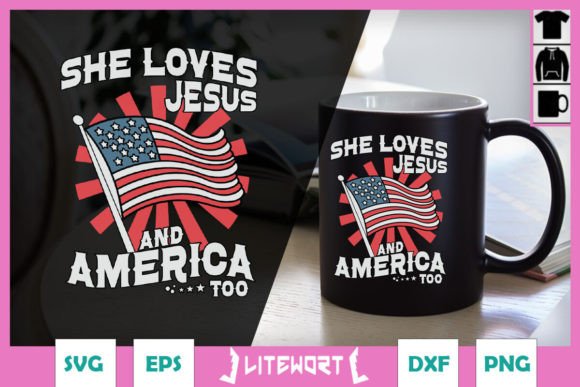 She Loves Jesus and America SVG: A Graphics Asset for Crafts
