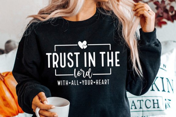 Trust in the Lord SVG: A Versatile Graphics Asset for Crafts